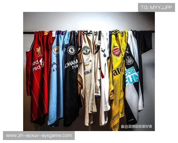 英超球衣版本介绍及球迷选购扫盲指南